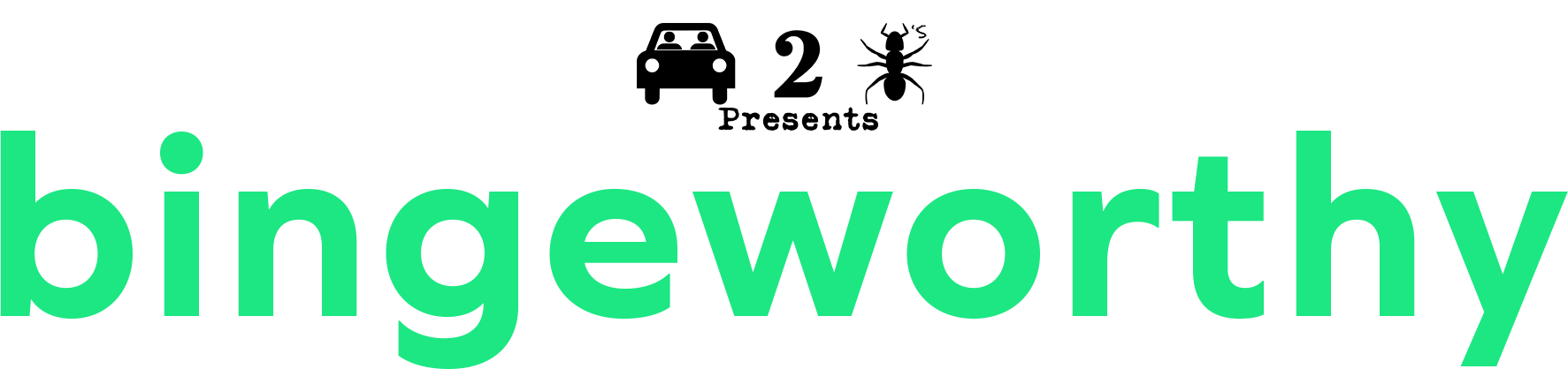 Logo for Bingeworthy